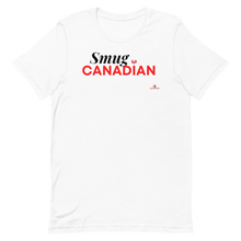 Load image into Gallery viewer, Smug Canadian Unisex T-Shirt
