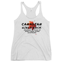 Load image into Gallery viewer, Canadian Girls Rock (roughly as much as girls from other countries) Women's Racerback Tank