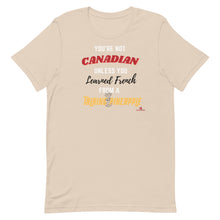 Load image into Gallery viewer, &quot;You&#39;re Not Canadian Unless....&quot; Unisex t-shirt
